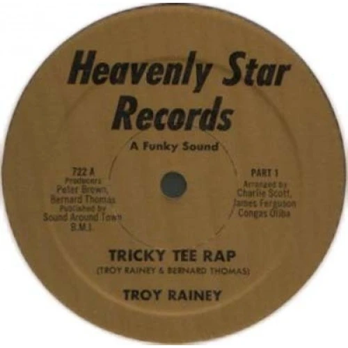 Troy Rainey - Tricky Tee Rap - 12" Vinyl