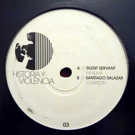 Silent Servant/Santiago Salazar - Mi Alma - 12" Vinyl Silent Servant/Santiago Salazar - Mi Alma - 12" Vinyl
