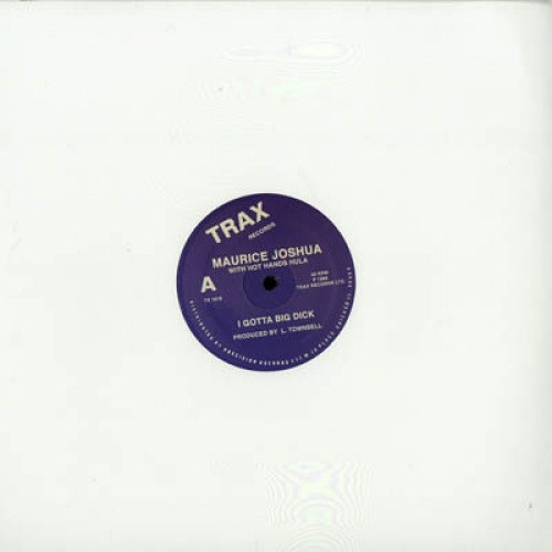 Maurice Joshua - I Got a Big D*ck - 12" Vinyl
