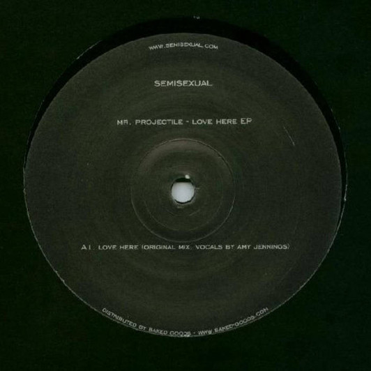 Mr. Projectile - Love Here EP - 12" Vinyl Mr. Projectile - Love Here EP - 12" Vinyl
