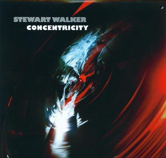 Stewart Walker - Concentricity - 2x LP Vinyl Stewart Walker - Concentricity - 2x LP Vinyl