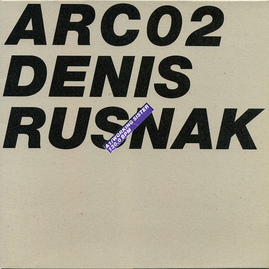 Denis Rusnak - Working Sister - 12" Vinyl Denis Rusnak - Working Sister - 12" Vinyl