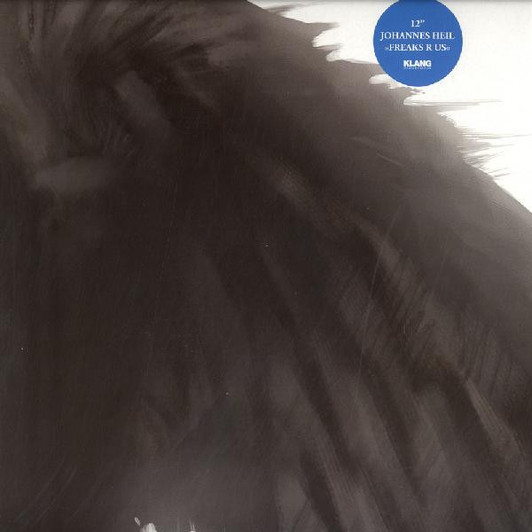 Johannes Heil - Freaks R Us - 12" Vinyl Johannes Heil - Freaks R Us - 12" Vinyl