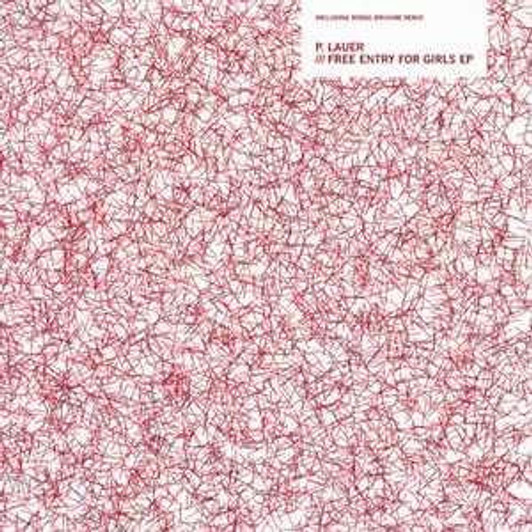 Peter Lauer - Free Entry for Girls EP - 12" Vinyl Peter Lauer - Free Entry for Girls EP - 12" Vinyl