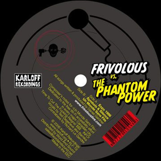 Frivolous - Vs The Phantom Power - 12" Vinyl Frivolous - Vs The Phantom Power - 12" Vinyl