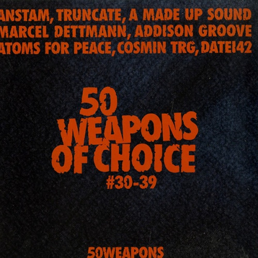 Various Artists - 50Weapons Of Choice 30-39 - 2x LP Vinyl Various Artists - 50Weapons Of Choice 30-39 - 2x LP Vinyl