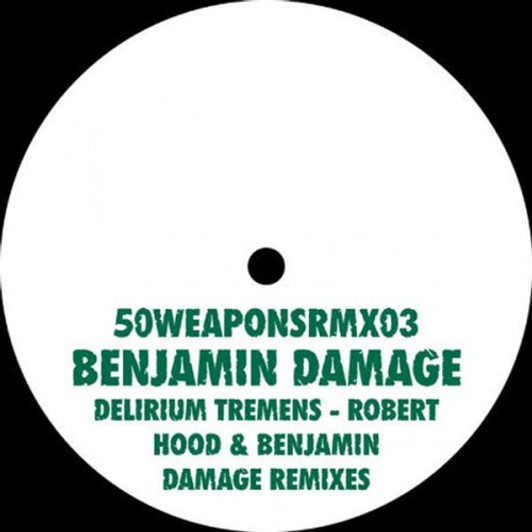 Benjamin Damage - Delirium Tremens Remixes - 12" Vinyl Benjamin Damage - Delirium Tremens Remixes - 12" Vinyl