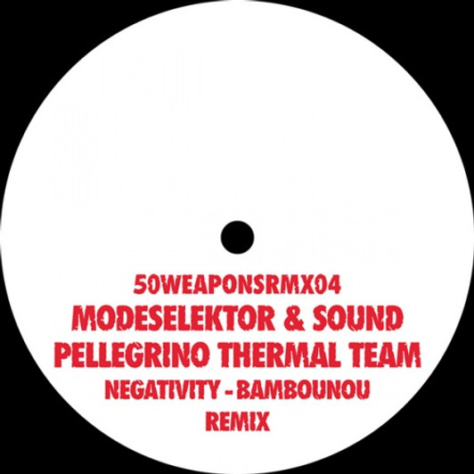 Modeselektor & Sound Pellegrino - Negativity - Bambounou Remix - 12" Vinyl Modeselektor & Sound Pellegrino - Negativity - Bambounou Remix - 12" Vinyl