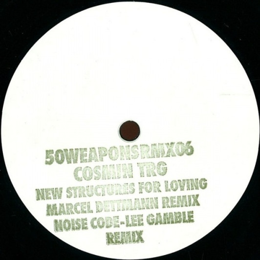 Cosmin TRG - New Structures for Loving - 12" Vinyl Cosmin TRG - New Structures for Loving - 12" Vinyl
