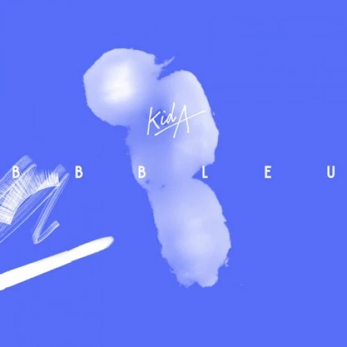Kid A - Bb Bleu - 12" Vinyl