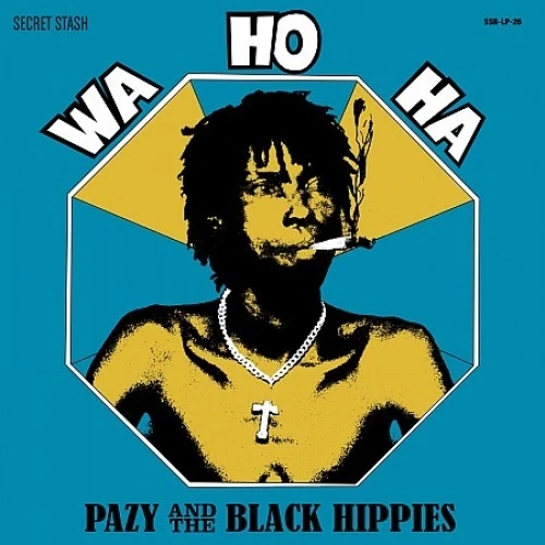 Pazy & The Black Hippies - Wa Ho Ha - LP Vinyl
