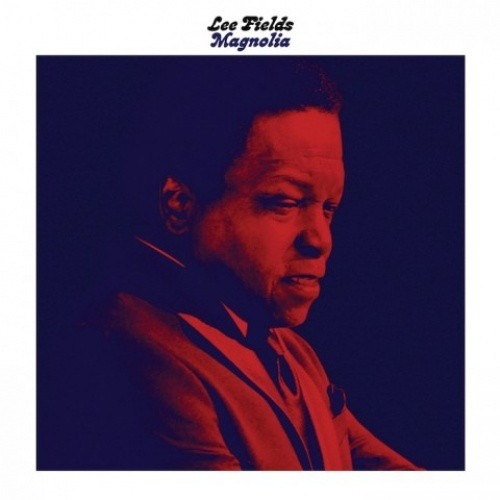 Lee Fields & The Expressions - Magnolia - 7" Vinyl