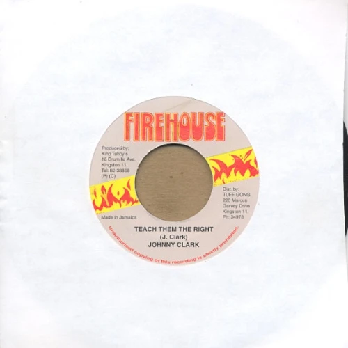 Johnny Clarke - Teach Them Right - 7" Vinyl