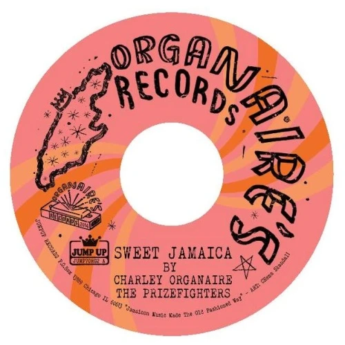 Charley Organaire - Sweet Jamaica - 7" Vinyl