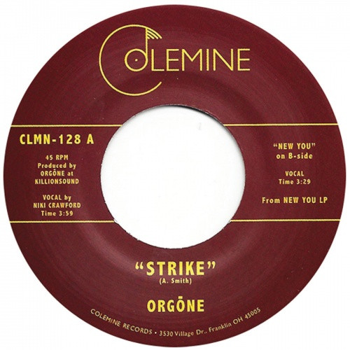 Orgone - Strike / New You - 7" Vinyl