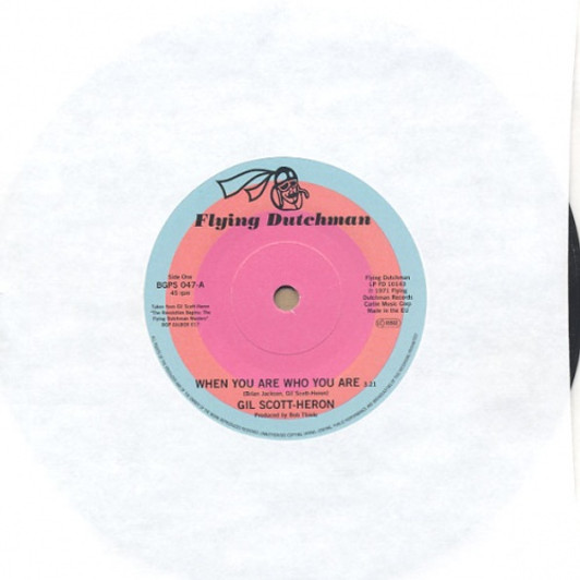 Gil Scott-Heron - When You Are Who You Are - 7" Vinyl 