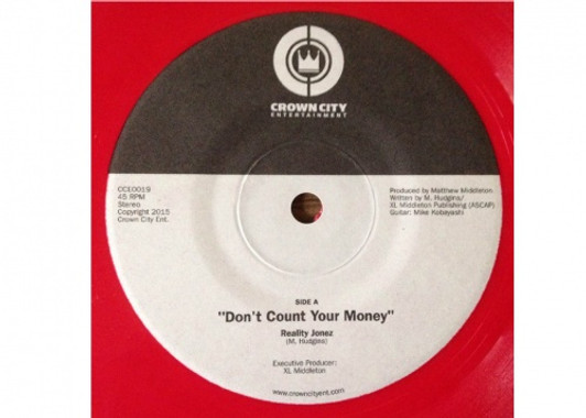 Reality Jonez - Don't Count Your Money - 7" Vinyl