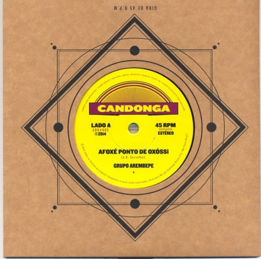 Grupo Arembepe - Afoxé Ponto de Oxossi - 7" Vinyl