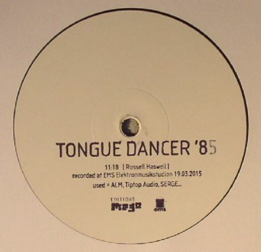 Russell Haswell - Tongue Dancer '85 - 12" Vinyl Russell Haswell - Tongue Dancer '85 - 12" Vinyl