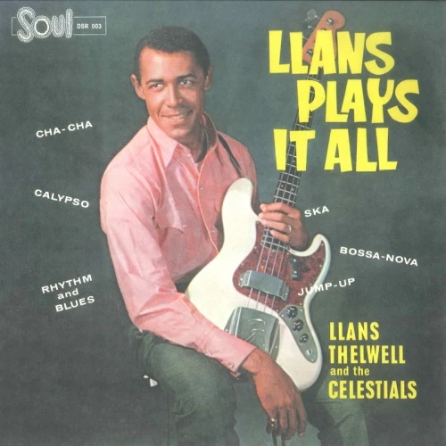 Llans Thelwell & The Celestials - Llans Plays It All - LP Vinyl