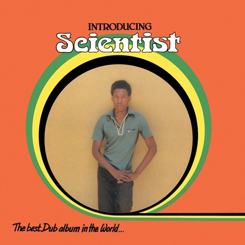 Scientist - Introducing Scientist: The Best Dub Album In The World - LP Vinyl