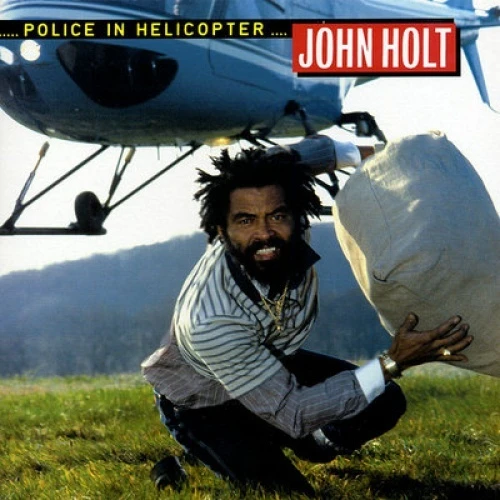 John Holt - Police in Helicopter - 12" Vinyl