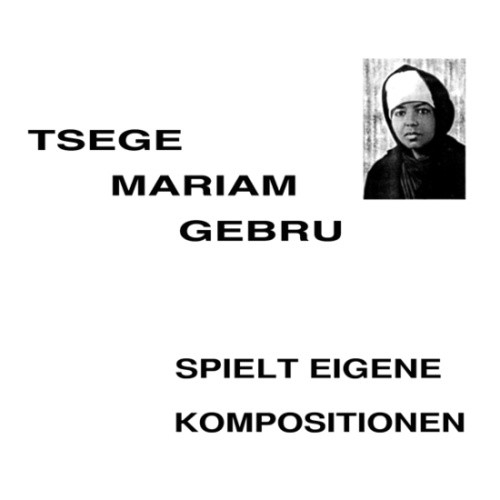 Tsege Mariam Gebru - Spielt Eigene Kompositionen - LP Vinyl