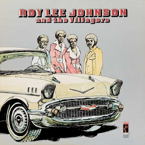 Roy Lee Johnson & The Villagers - Roy Lee Johnson & The Villagers - LP Vinyl