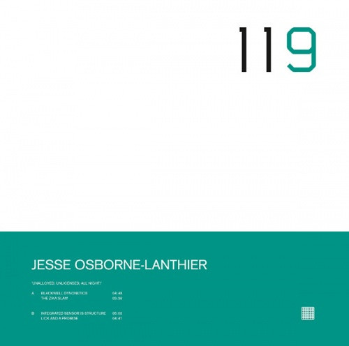 Jesse Osborne-Lanthier - Unalloyed, Unlicensed. All Night! - 12" Vinyl