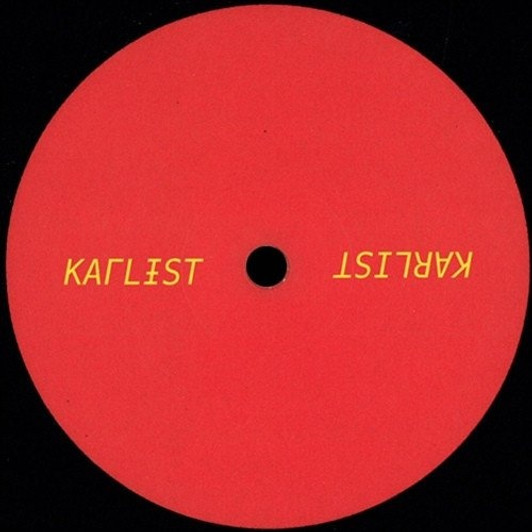 Karlist - Untitled - 12" Vinyl Karlist - Untitled - 12" Vinyl