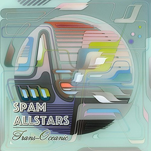 Spam Allstars - Trans-Oceanic - LP Vinyl