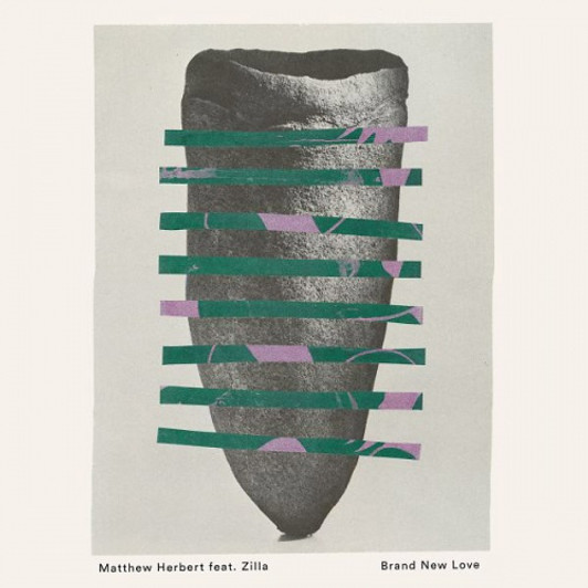 Matthew Herbert feat. Zilla - Brand New Love - 12" Vinyl Matthew Herbert feat. Zilla - Brand New Love - 12" Vinyl