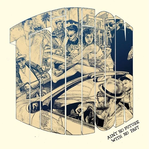 Trilion - Ain't No Future With No Past - LP Vinyl