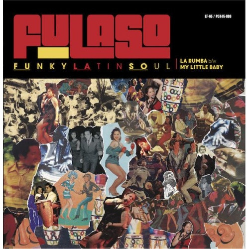 Fulaso - La Rumba / My Little Baby - 7" Vinyl