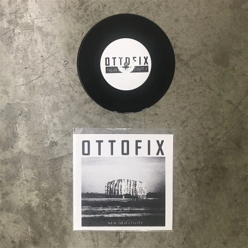 Ottofix - New Objectivity - 7" Vinyl