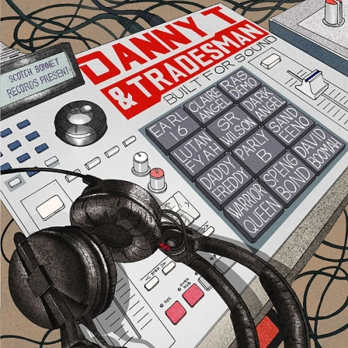 Danny T & Tradesman - Built For Sound - LP Vinyl