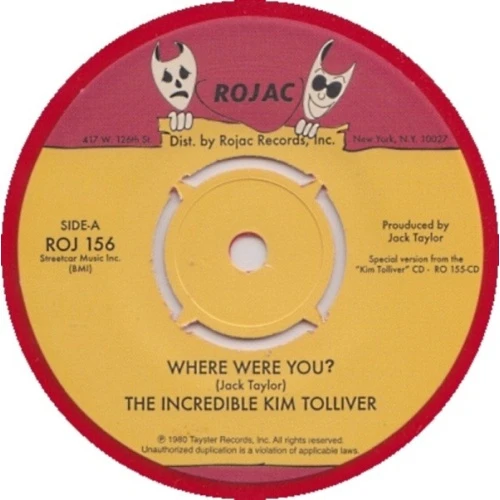 The Incredible Kim Tolliver - Where Were You - 7" Vinyl