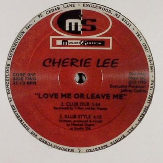 Cherie Lee - Love Me Or Leave Me - 12" Vinyl Cherie Lee - Love Me Or Leave Me - 12" Vinyl