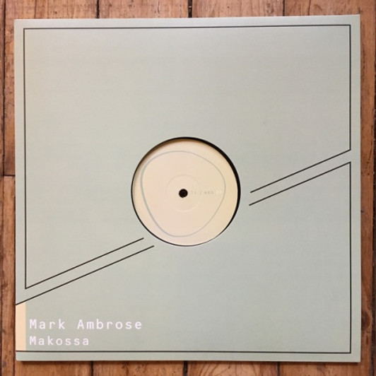 Mark Ambrose - Makossa - 12" Vinyl Mark Ambrose - Makossa - 12" Vinyl