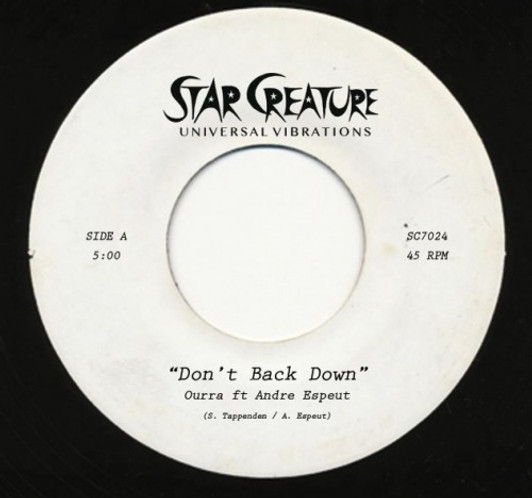Ourra ft Andre Espeut - Don't Back Down - 7" Vinyl