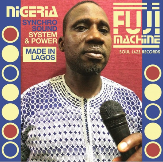 Nigeria Fuji Machine - Synchro Sound System & Power - LP Vinyl Nigeria Fuji Machine - Synchro Sound System & Power - LP Vinyl