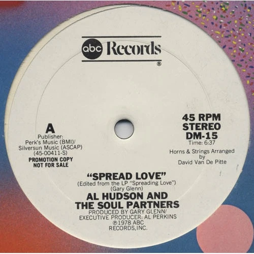 Al Hudson & The Soul Partners - Spread Love - 12" Vinyl