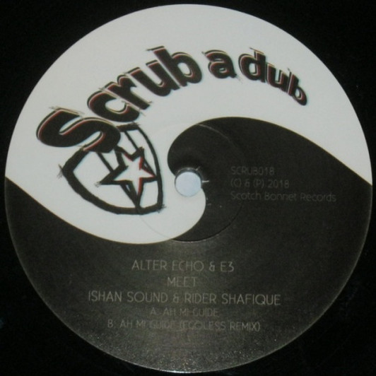 Alter Echo & E3 Meet Ishan Sound & Rider Shafique - Ah Mi Guide - 12" Vinyl Alter Echo & E3 Meet Ishan Sound & Rider Shafique - Ah Mi Guide - 12" Vinyl