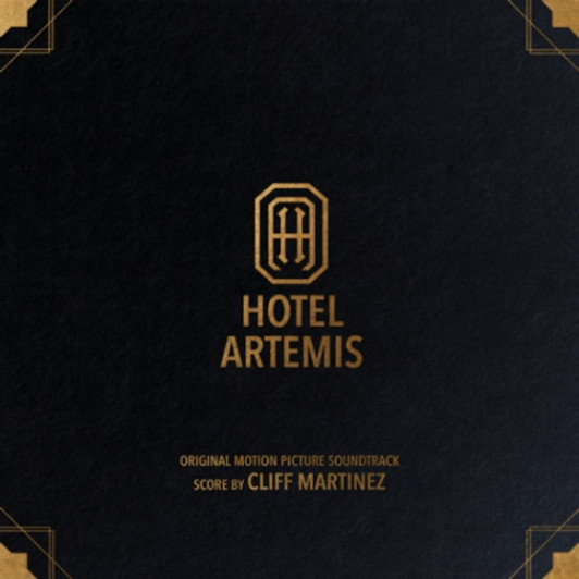 Cliff Martinez - Hotel Artemis (Original Motion Picture Soundtrack) - 2x LP Vinyl Cliff Martinez - Hotel Artemis (Original Motion Picture Soundtrack) - 2x LP Vinyl