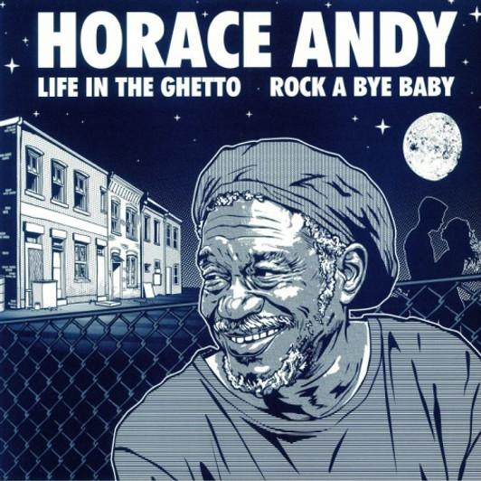 Horace Andy - Life In The Ghetto - 12" Vinyl Horace Andy - Life In The Ghetto - 12" Vinyl