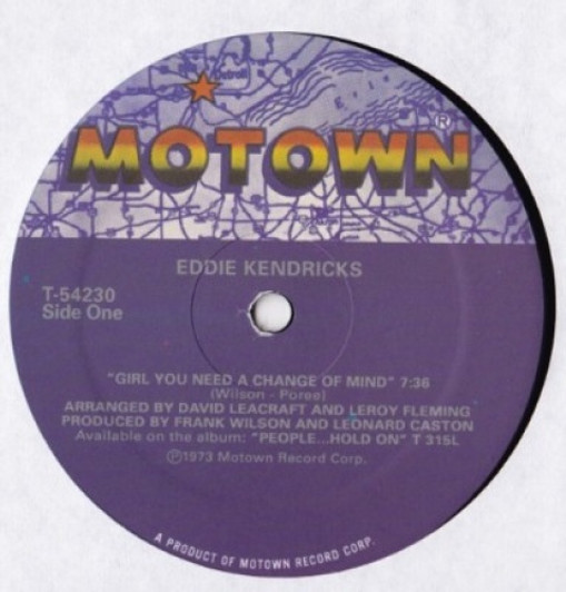 Eddie Kendricks - Girl You Need A Change Of Mind - 12" Vinyl