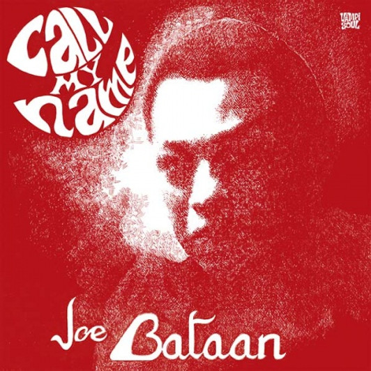 Joe Bataan - Call My Name - LP Vinyl Joe Bataan - Call My Name - LP Vinyl