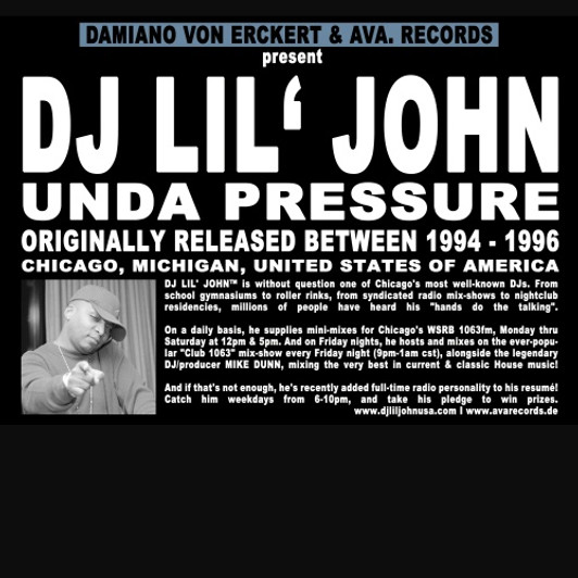 DJ Lil' John - Unda Pressure - 12" Vinyl DJ Lil' John - Unda Pressure - 12" Vinyl
