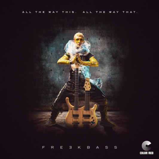 Freekbass - All The Way This. All The Way That. - LP Vinyl Freekbass - All The Way This. All The Way That. - LP Vinyl