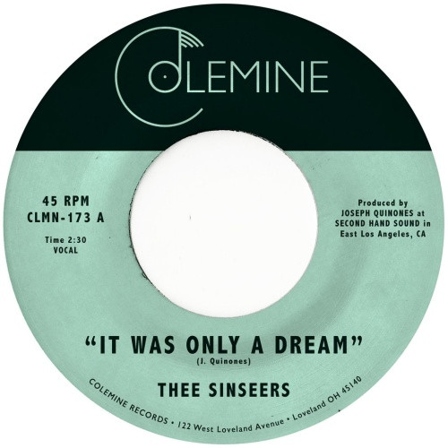 Thee Sinseers - It Was Only A Dream - 7" Vinyl